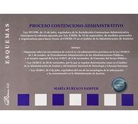 Esquemas Proceso contencioso-administrativo: Ley 29/1998, de 13 de julio, reguladora de la Jurisdicción Contencioso-Administrativa (incorpora la ... Administración de Justicia) (SIN COLECCION)
