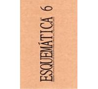 Esquemática 6 (2º Bach. Ciencias)