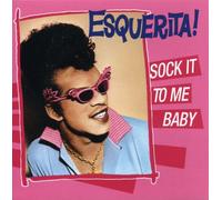 Esquerita - Sock It to Me Baby