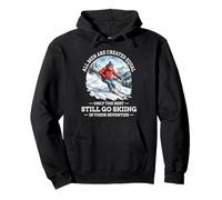 Esquí Abuelo Cita Deportes de Invierno Montaña Hobby Sudadera con Capucha