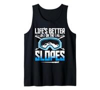 Esquí Deporte De Invierno Life'S Better on The Slopes Camiseta sin Mangas