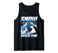 Esquí Deporte De Invierno Snow Much Fun! Camiseta sin Mangas