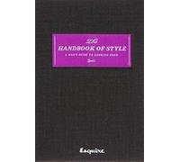 Esquire The Handbook Of Style