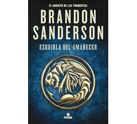 Esquirla del Amanecer – Una novela de El Archivo de las Tormentas – 3.5 – Nova