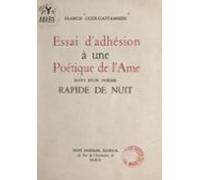 Essai Dadhésion À Une Poétique De Lâme (ebook)