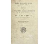 Essai Sur La Formation De La Nationalité Et Les Réveils Religieux Au P