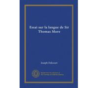 Essai sur la langue de Sir Thomas More