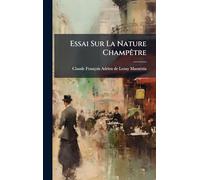 Essai Sur La Nature ChampÃatre