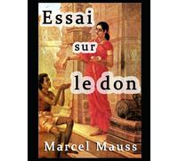 Essai sur le don (French Edition)
