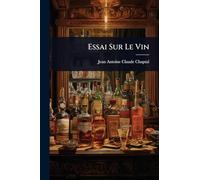 Essai Sur Le Vin