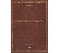 Essai sur les médicaments à propriétés variables et à propriétés permanentes, par le Dr Alp. Beck,..