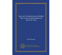 Essai sur l'évolution des cérithidés dans le mésonummulitique du bassin de Paris