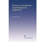 Essai sur l'évolution psychologie du jugement