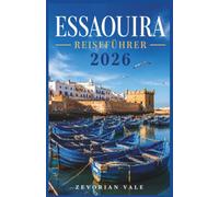 Essaouira Reiseführer 2026