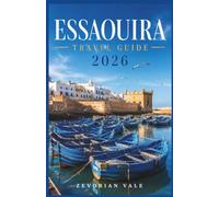 Essaouira Travel Guide 2026