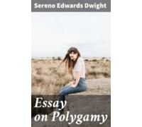 Essay On Polygamy (ebook)