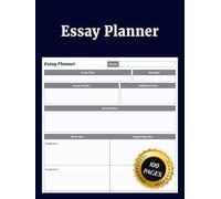 Essay Planner: Simple Writing Organizer to Plan Essays Structure Ideas Create Outlines Develop Arguments Improve Composition Skills for Students Academic Work and Study Tasks