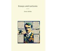 Essays and Lectures (Classic Books)