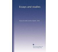 Essays and studies: Volume 7
