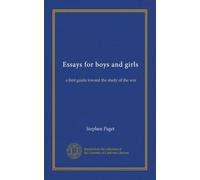 Essays for boys and girls: a first guide toward the study of the war