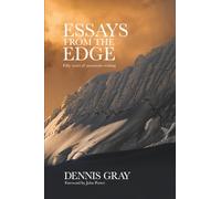 Essays from the Edge: Fifty years of mountain writing