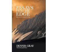 Essays from the Edge: Fifty years of mountain writing