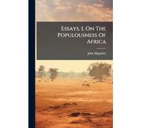 Essays. I. On The Populousness Of Africa