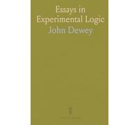 Essays in Experimental Logic