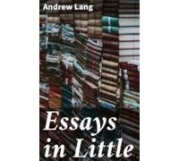 Essays In Little (ebook)