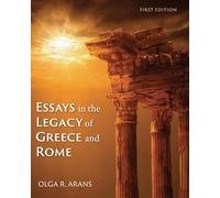 Essays in the Legacy of Greece and Rome