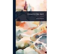 Essays On Art