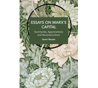 Essays on Marx's Capital (Historical Materialism)