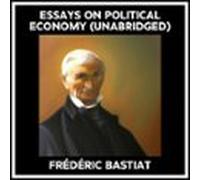 Essays On Political Economy (unabridged) (audiolibro)