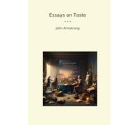 Essays on Taste (Classic Books)