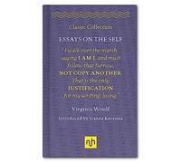 Essays on the Self: Virginia Woolf: 2 (Classic Collection)
