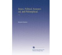 Essays, Political, Economical, and Philosophical.: V. 3