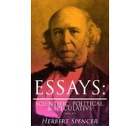 Essays: Scientific Political & Speculative (vol. 1-3) (ebook)