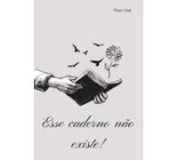 Esse Caderno Não Existe (ebook)