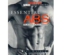 Essential Abs: An Intense 6-Week Program (The Men's Health Peak Conditioning Guides)