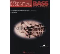 Essential bass technique 2nd edition guitare basse: The Definitive Technique Manual for Bass Guitar