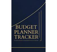 Essential Budget Planer Tracker: A comprehensive planner for Budget Planner enthusiasts and professionals