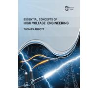 Essential Concepts of High Voltage Engineering