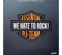 Essential DJ-Team - We Hate To Rock!