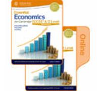 Essential Economics For Cambridge IGCSE&O Level: Print&Online Student Book Pack (Second Edition)