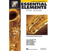 Essential elements for band - book 1 with eei saxophone tenor +enregistrements online: B Flat Tenor Saxophone : Comprehensive Band Method
