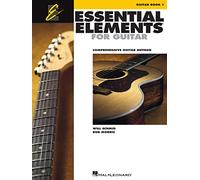 Essential elements for guitar - book 1 guitare: Comprehensive Guitar Method, Guitar Book 1
