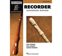 Essential Elements for Recorder Classroom Method - Student Book 1: Book with CD-ROM [With CD (Audio)]