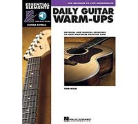 Essential elements guitar - daily guitar warm-ups guitare +enregistrements online: Physical and Musical Exercises to Help Maximize Practice Time
