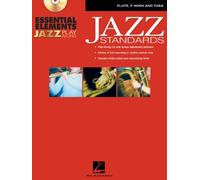 Essential Elements Jazz Play-Along - Jazz Standards: Flute, F Horn and Tuba (B.C.)
