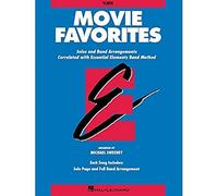 Essential Elements - Movie Favorites (Tenor Sax) Saxophone: Solos and Band Arrangements Correlated With Essential Elements Band Method, B-flat Saxophone